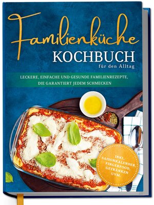 cover image of Familienküche Kochbuch für den Alltag